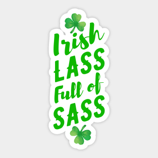 Irish Lass full of Sass Sticker